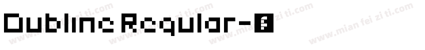 Dubline Regular字体转换